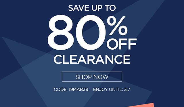 Save Up To 80% Off Clearance - Shop Now