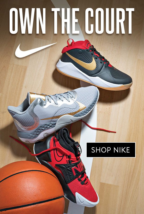 Own the court. Shop Nike.