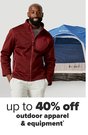 Up to 40% off outdoor apparel & equipment.
