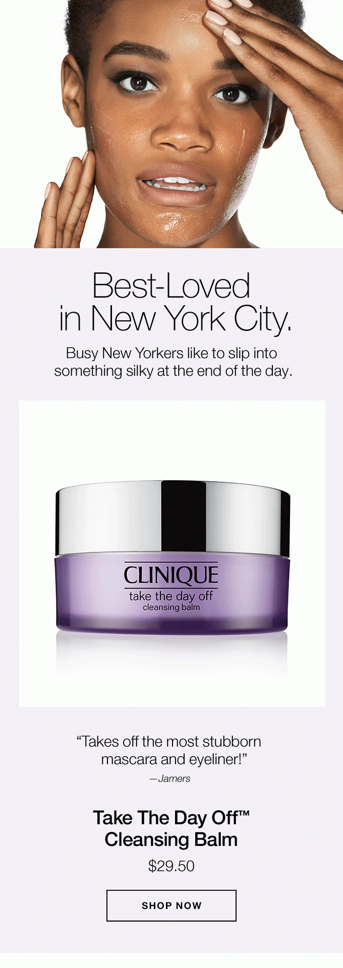 Take The Day Off™Cleansing Balm$29.50