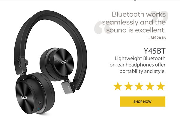 AKG Y45BT, Lightweight Bluetooth on-ear headphones offer portability and style. “Bluetooth works seamlessly and the sound is excellent.” - MS2016