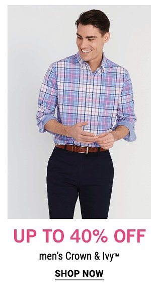 Up to 40% off Men's Crown & Ivy - Shop Now