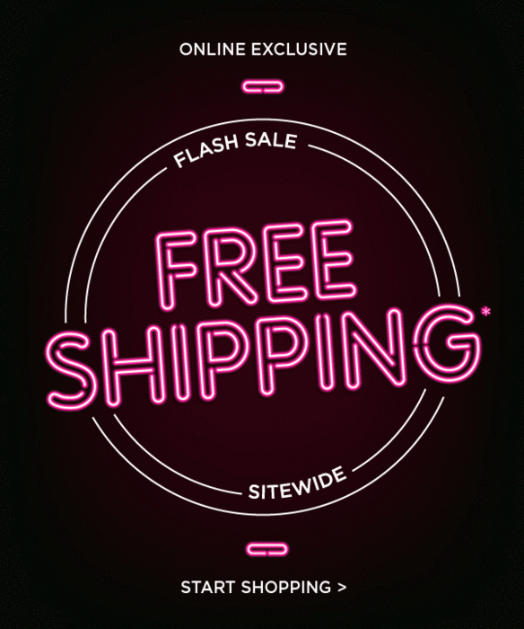 Online Only: Free Shipping!