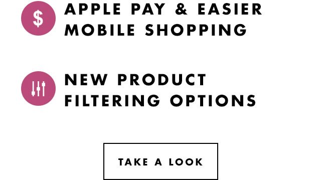 Apple Pay & Easier Mobile Shopping And New Product Filtering Options