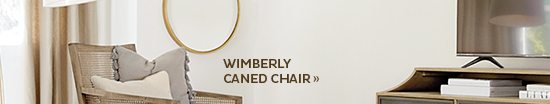 Wimberly Caned Chair