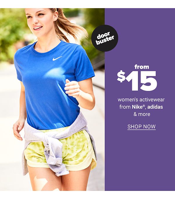 From $15 Women's Activewear - Shop Now - Shop Now