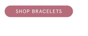 Shop Bracelets