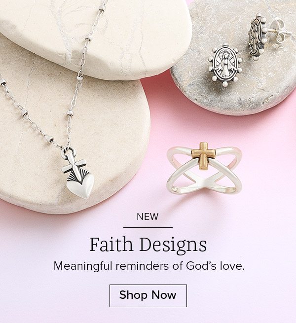 NEW Faith Designs - Meaningful reminders of God’s love. Shop Now