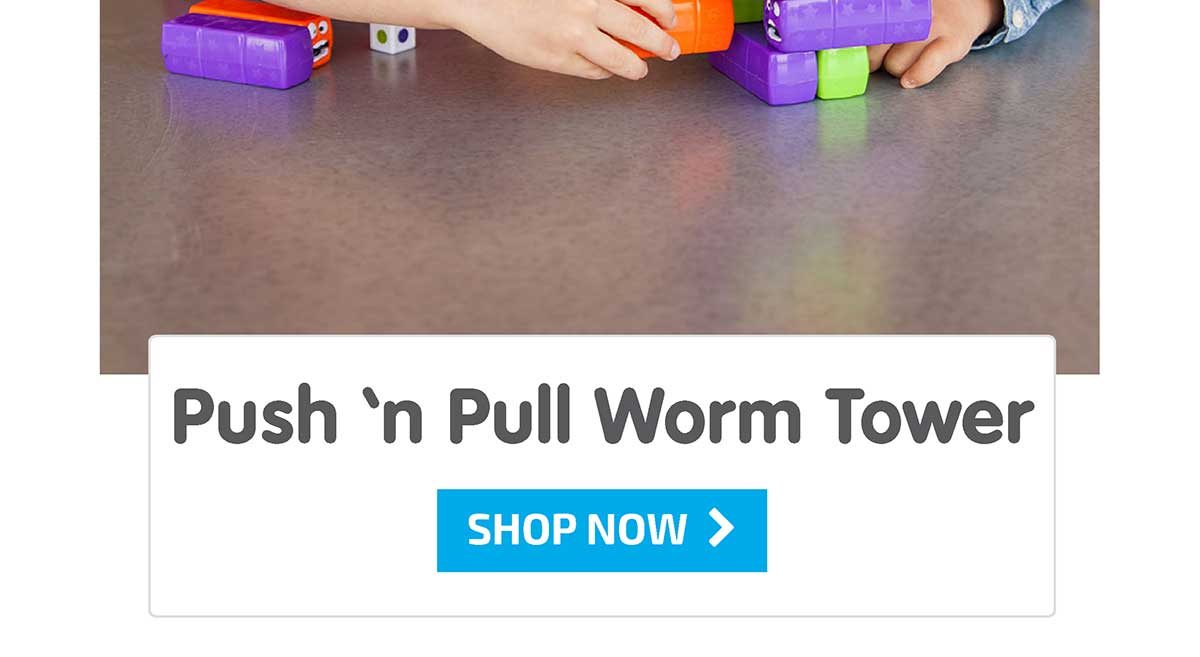 push n pull worm tower