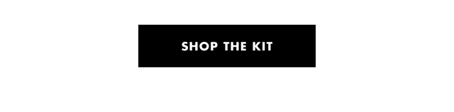 Shop the kit