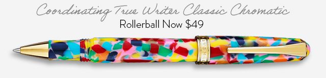 Shop True Writer Classic Chromatic Rollerball