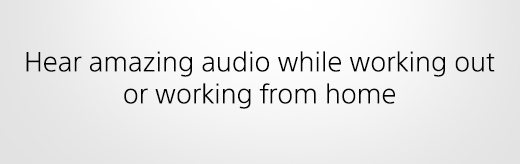 Hear amazing audio while working out or working from home