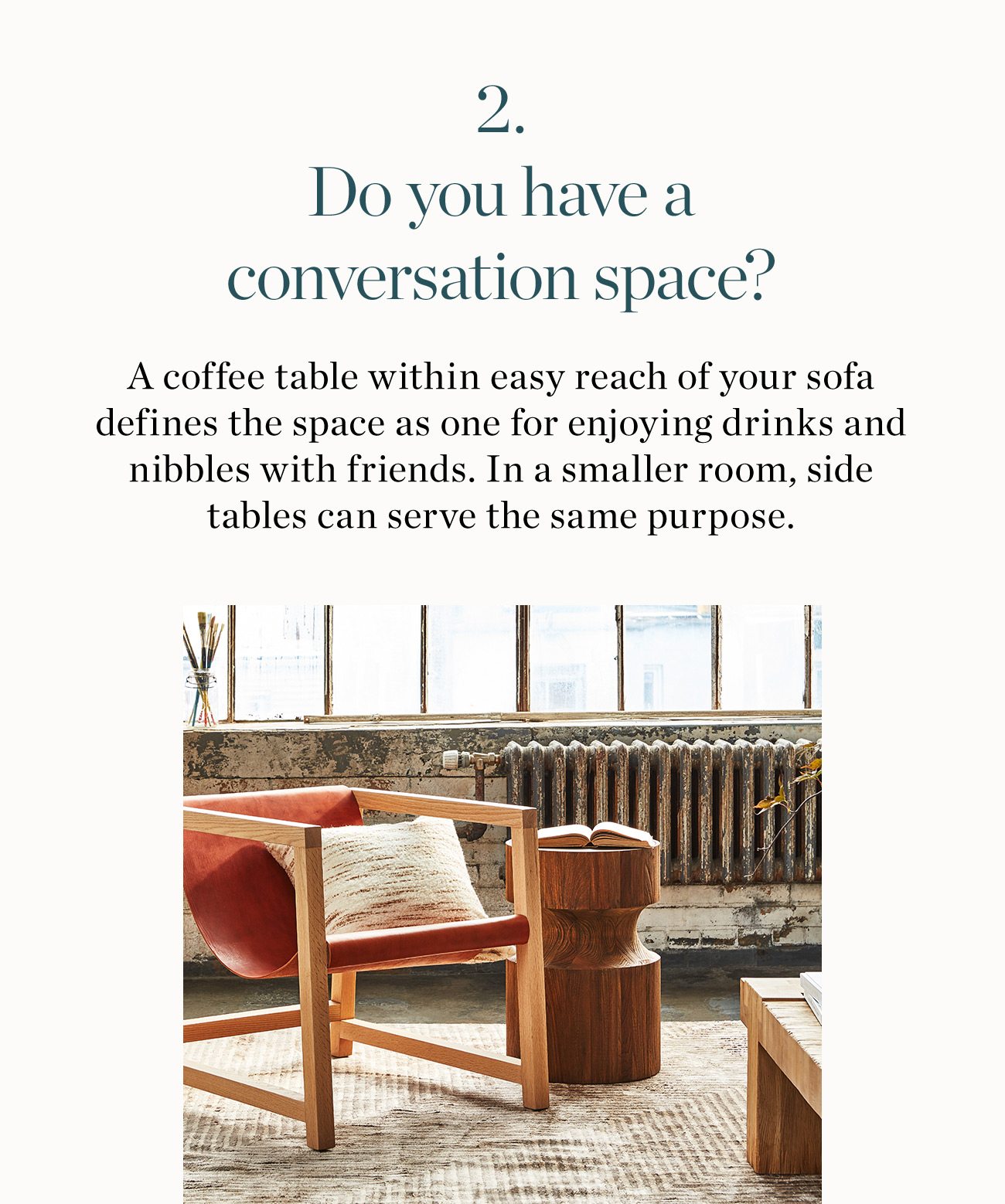 2. Do you have a conversation space?