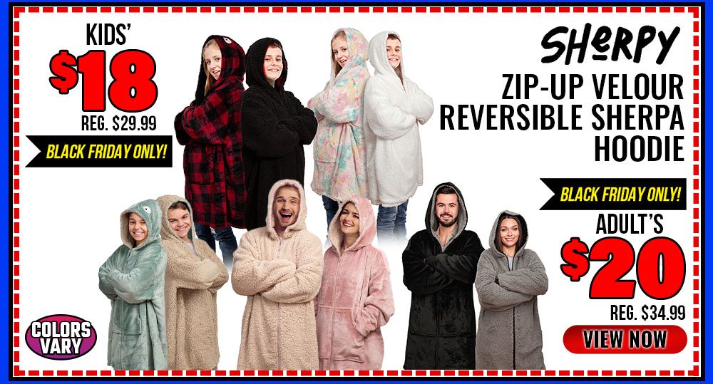 ''Sherpy Zip-Up Velour Reversible Sherpa Hoodie Adult's $20 Kids' $18''