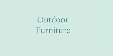 Outdoor Furniture