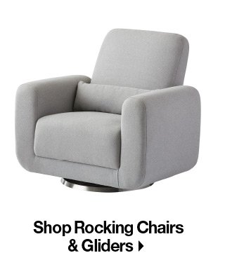 Shop Rocking Chairs & Gliders >