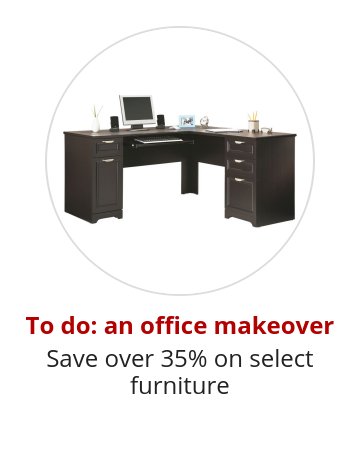 To do: an office makeover Save over 35% on select furniture