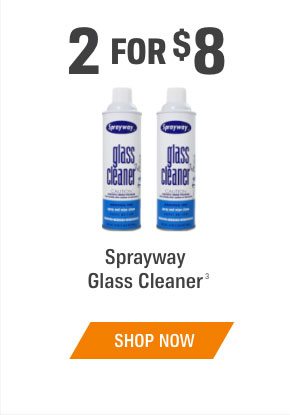 2 for $8 - Sprayway Glass Cleaner - SHOP NOW