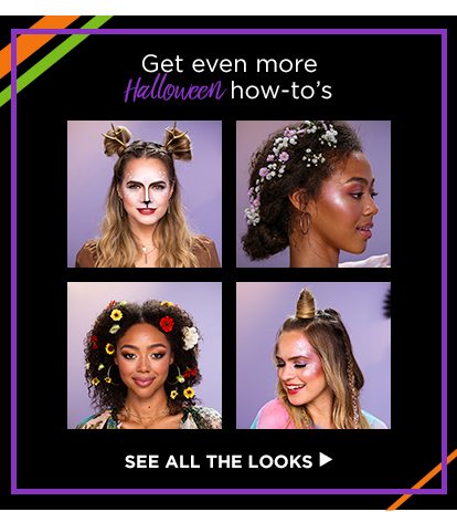 Get even more Halloween how-to’s - SEE ALL THE LOOKS >