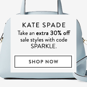 Take an extra 30% off at Kate Spade with code SPARKLE.