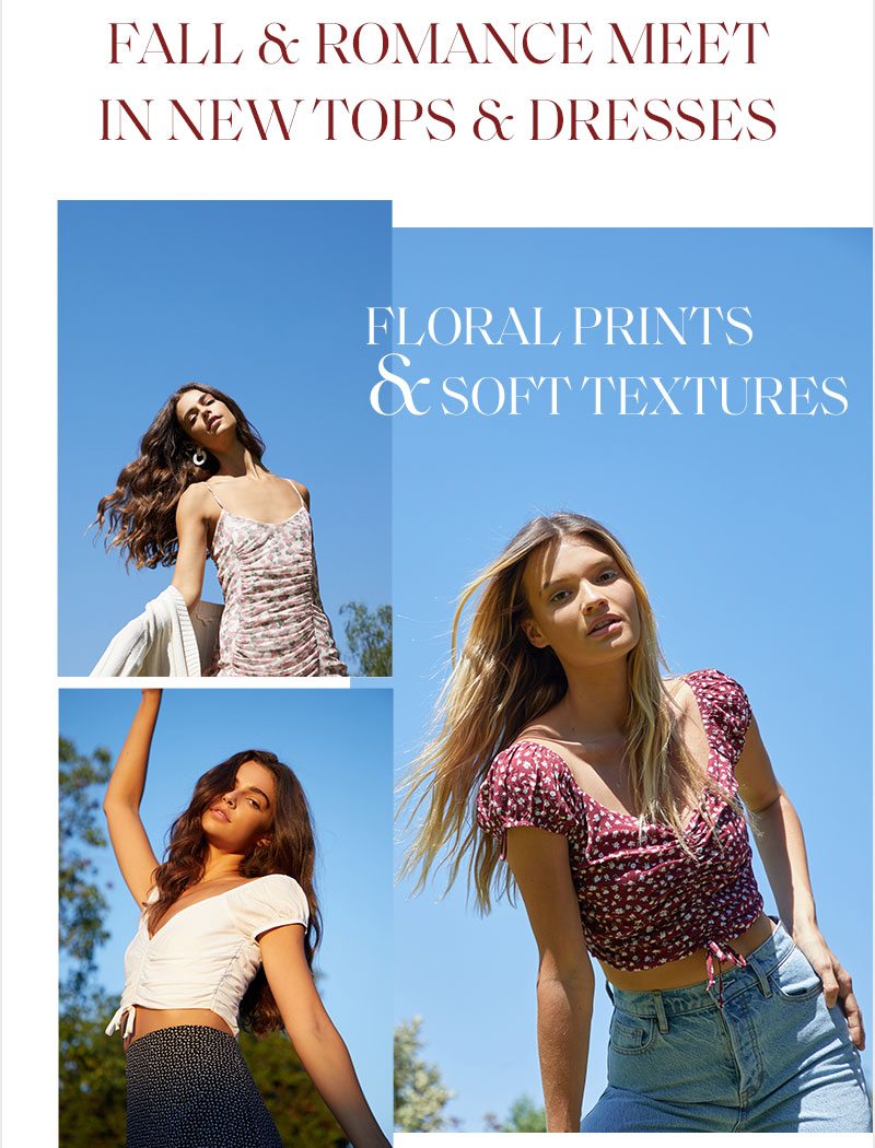floral prints & soft textures - Shop