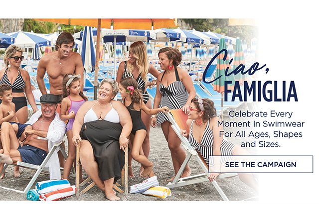 Ciao Famiglia - See The Campaign