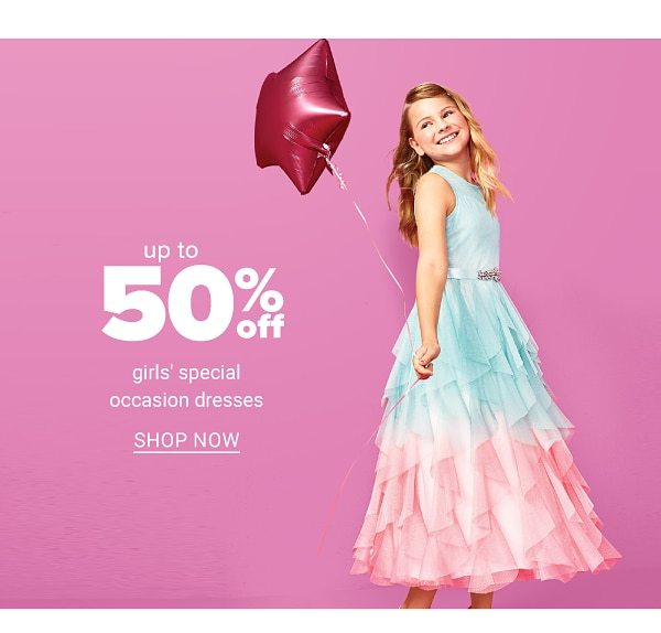 Up to 50% off girls special occasion dresses - Shop Now