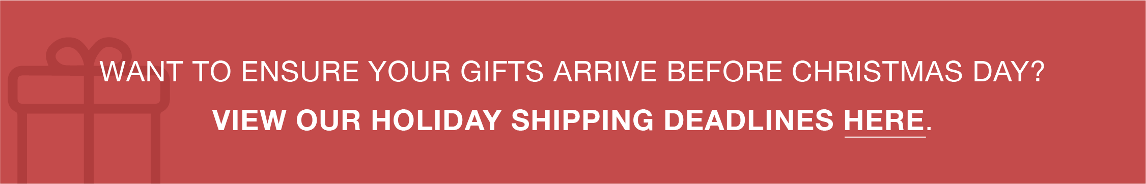 Holiday Shipping Deadlines