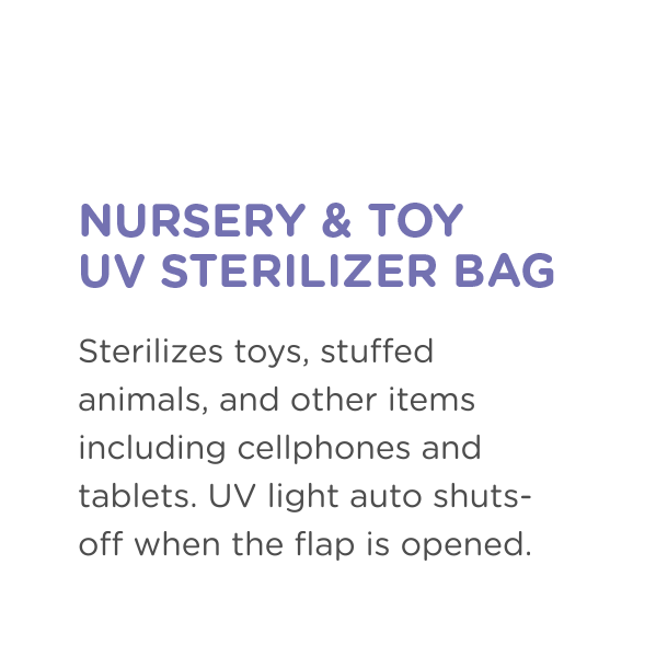 Sterilizes toys, stuffed animals, and more