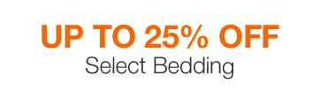 Up to 25% off Select Bedding