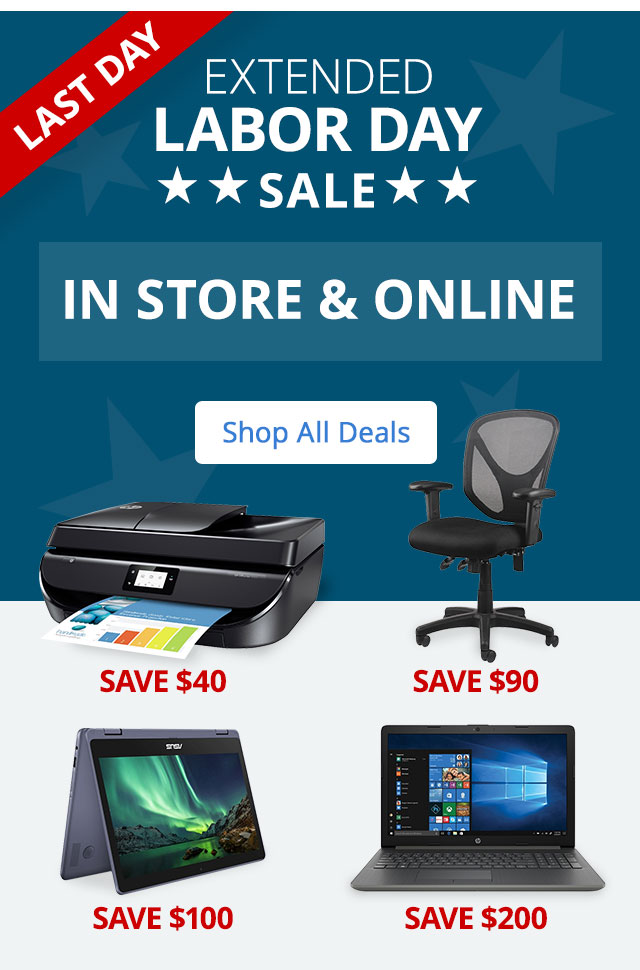 Final Hours! Extended Labor Day Sale Ends Tonight - Office Depot Email ...