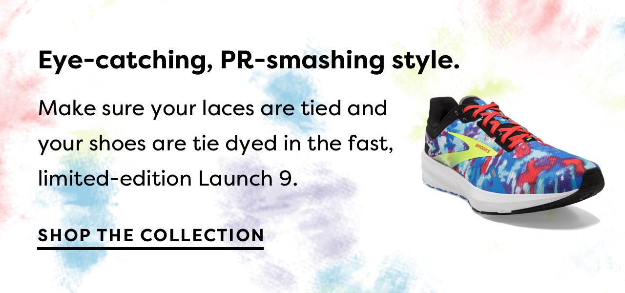 Eye-catching, PR-smashing style. - Make sure your laces are tied and your shoes are tie dyed in the fast, limited-edition Launch 9. | Shop the collection