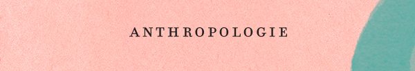 Shop Anthropologie.