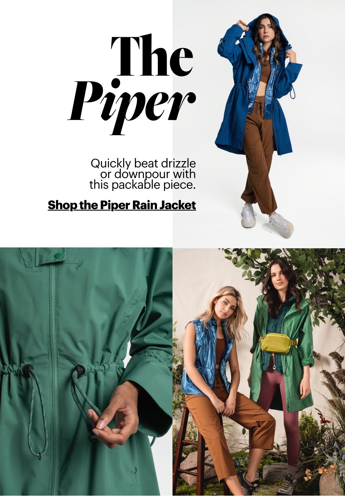 Shop the Piper Rain Jacket