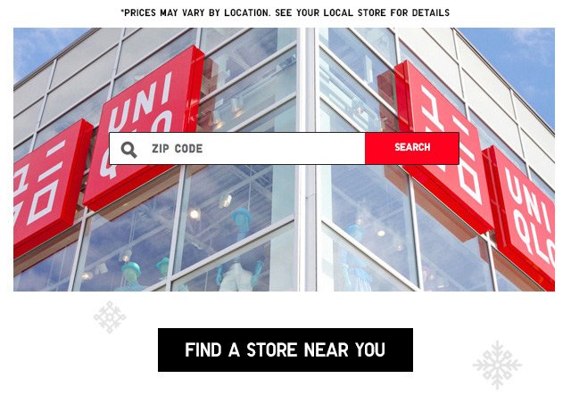 FIND A STORE NEAR YOU – ENTER YOUR ZIP CODE