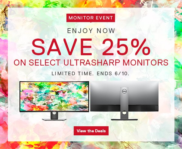 SAVE 25% ON SELECT ULTRASHARP MONITORS