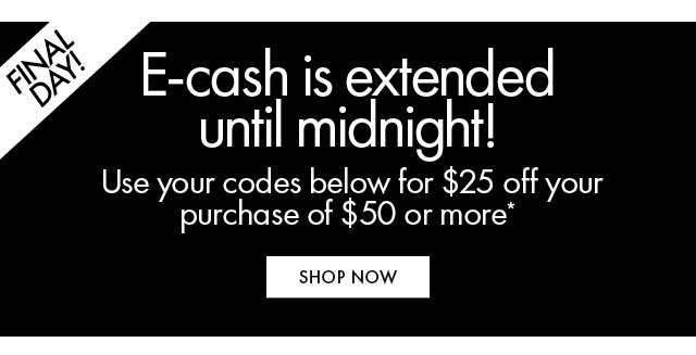 E-cash ends tonight