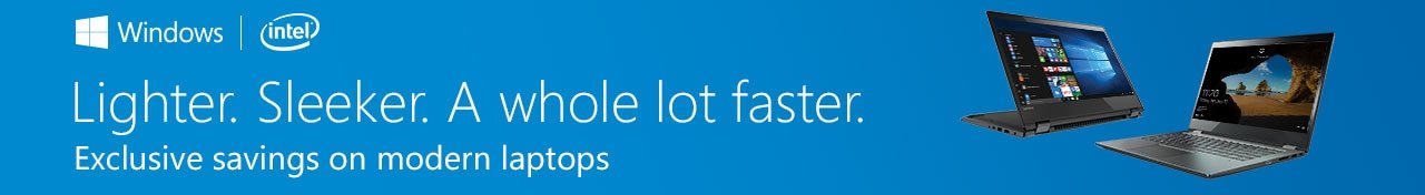 Windows - Lighter. Sleeker. A whole lot faster. Exclusive savings on modern laptops