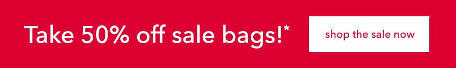 50% off Sale Bags