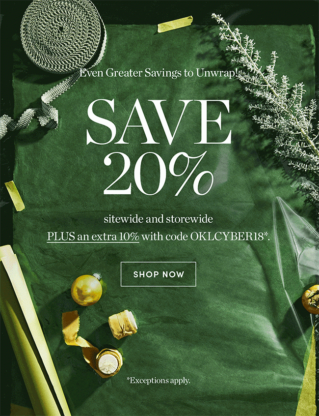 Save 20% Sitewide and Storewide | Shop Now >