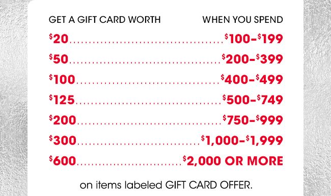 GET UP TO A $600 GIFT CARD