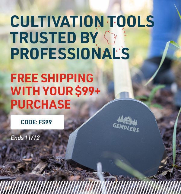 Cultivation Tools Trusted by Professionals - Free Shipping with $99 Purchase