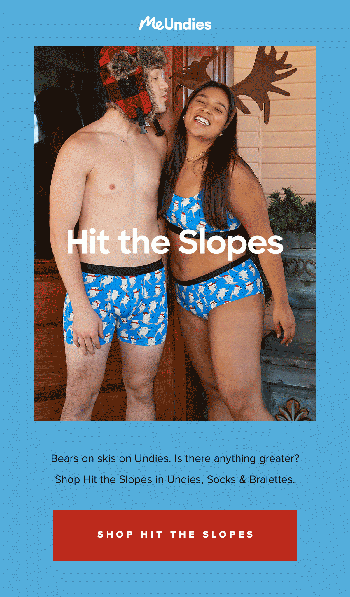 MeUndies Hit the Slopes ... Bears on skis on Undies. Is there anything greater? Shop Hit the Slopes in Undies, Socks & Bralettes.