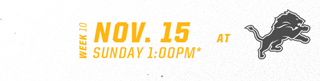 Nov 15 at Detroit Lions
