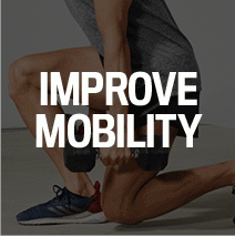 Improve Mobility