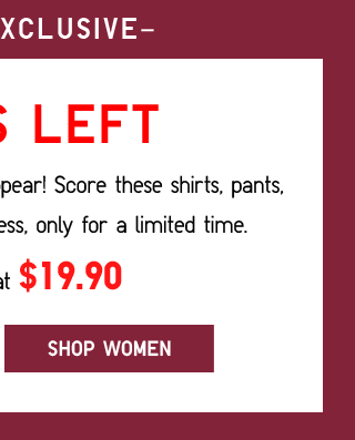 ONLINE EXCLUSIVE - SHOP WOMEN