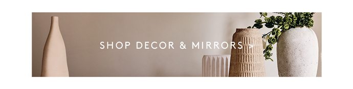 SHOP DECOR & MIRRORS