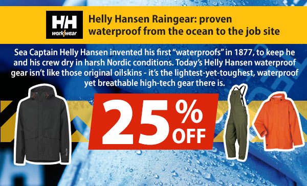 Helly Hansen Raingear: proven waterproof from the ocean to the job site 25% off