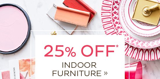 25% Off Indoor Furniture