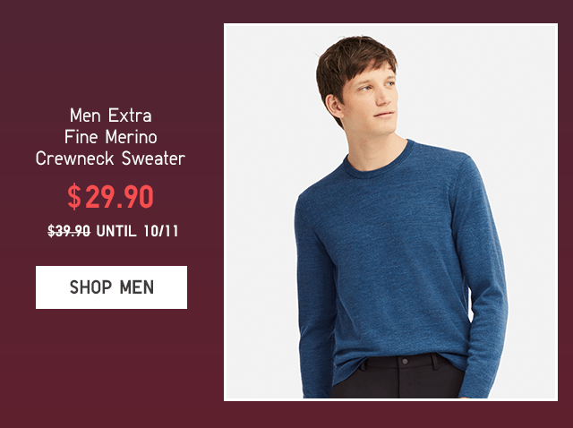 MEN EXTRA FINE MERINO CREWNECK SWEATER $29.90 - SHOP NOW